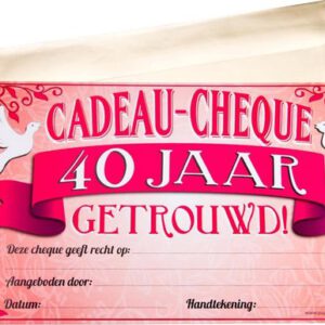 Gift Cheque - 40 jaar getrouwd