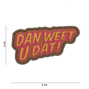 Strijkembleem "Dan weet U dat"