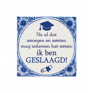 Tegels Delfs blauw - Ik ben Geslaagd