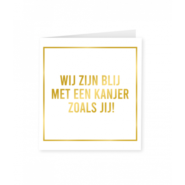 Wenskaart Gold&White Kanjer