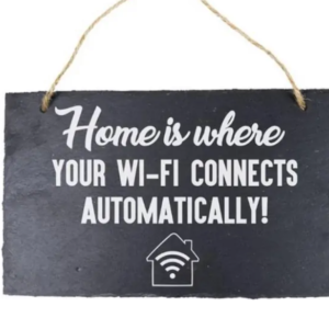 Stone Slogan - Home is WIFI