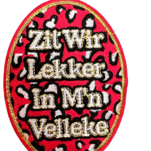 Strijkembleem Lekker in m'n velleke