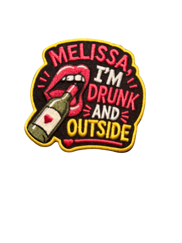 Strijkembleem Melissa, i'm drunk and outside